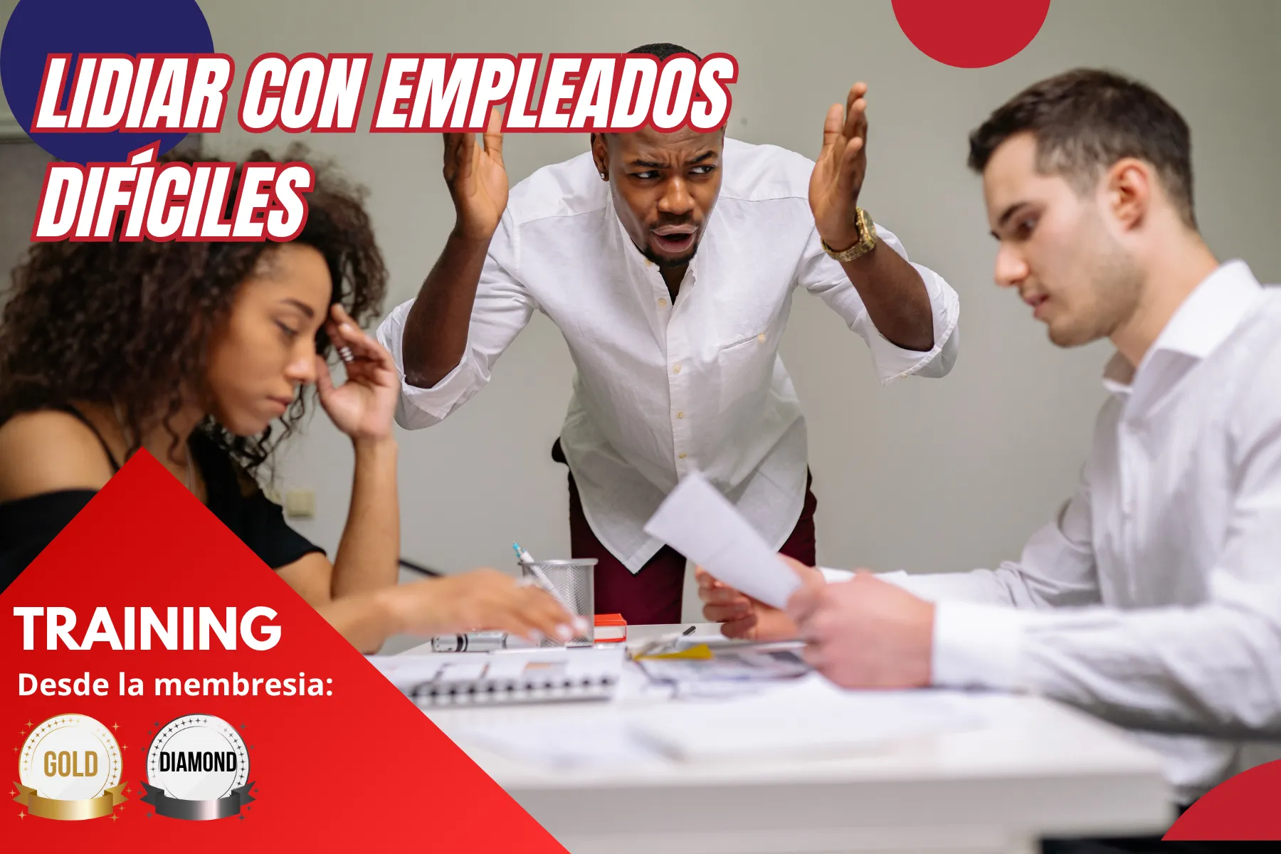 Lidiar con Empleados Problemáticos